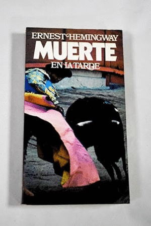 MUERTE EN LA TARDE (DOBLEZ EN LA PORTADA)