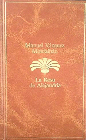 LA ROSA DE ALEJANDRIA