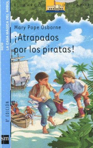 ¡ATRAPADOS POR LOS PIRATAS!