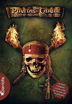 PIRATAS DEL CARIBE. EL COFRE DEL HOMBRE MUERTO. NOVELIZACIÓN