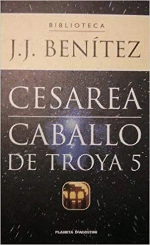 CESAREA CABALLO DE TROYA 5 (TAPA DURA)