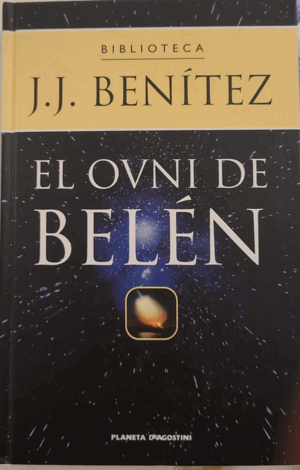 EL OVNI DE BELÉN (TAPA DURA)