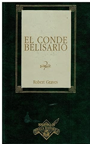 EL CONDE BELISARIO (TAPA DURA)