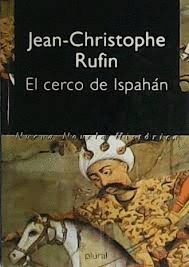 EL CERCO DE ISPAHÁN