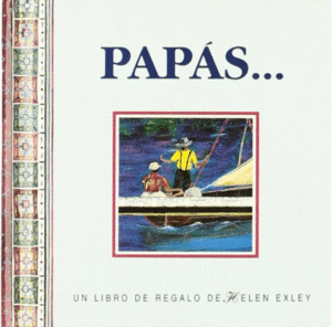 PAPÁS... (TAPA DURA) (PEQUEÑO FORMATO)