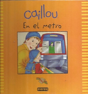 CAILLOU EN EL METRO
