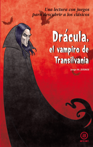 DRÁCULA, EL VAMPIRO DE TRANSILVANIA