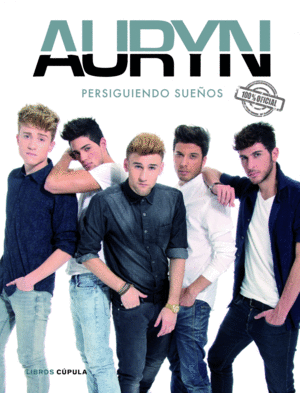 AURYN. PERSIGUIENDO SUEÑOS