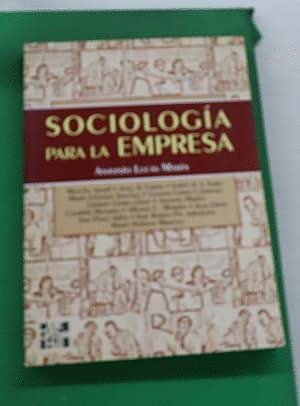 SOCIOLOGÍA PARA LA EMPRESA