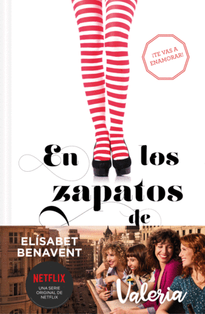 EN LOS ZAPATOS DE VALERIA (SAGA VALERIA 1) (TAPA DURA)