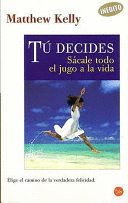 TU DECIDES