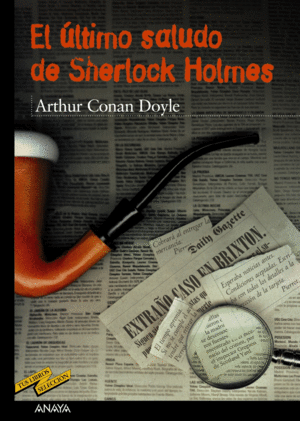 EL ÚLTIMO SALUDO DE SHERLOCK HOLMES