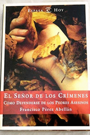 EL SEÑOR DE LOS CRIMENES (PÁGINAS AMARILLENTAS)