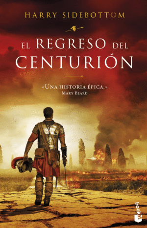 EL REGRESO DEL CENTURIÓN