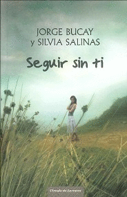 SEGUIR SIN TI (TAPA DURA)