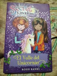 SECRET KINGDOM: EL VALLE UNICORNIO