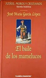 EL BAILE DE LOS MAMELUCOS