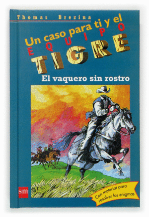 EL VAQUERO SIN ROSTRO