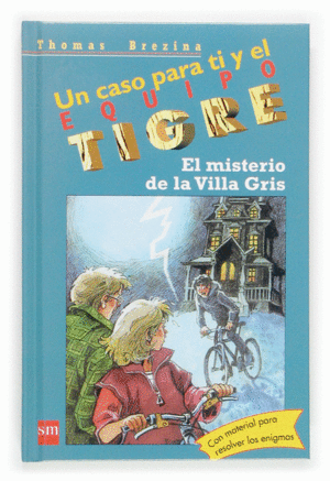 EL MISTERIO DE LA VILLA GRIS