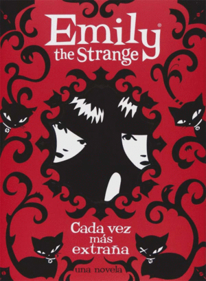 EMILY THE STRANGE: CADA VEZ MÁS EXTRAÑA (TAPA DURA)