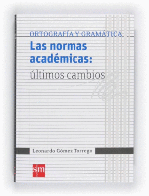 LAS NORMAS ACADÉMICAS