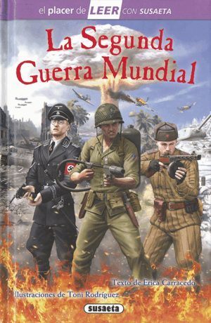 LA SEGUNDA GUERRA MUNDIAL (TAPA DURA)