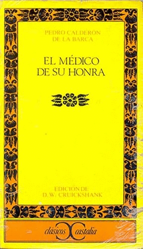 EL MÉDICO DE SU HONRA                                                           .