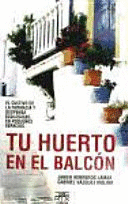 TU HUERTO EN EL BALCÓN