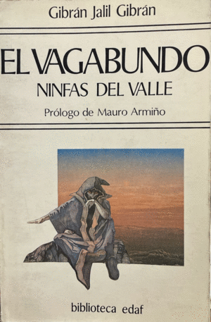 EL VAGABUNDO. NINFAS DEL VALLE