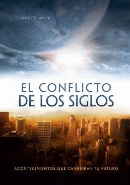 EL CONFLICTO DE LOS SIGLOS