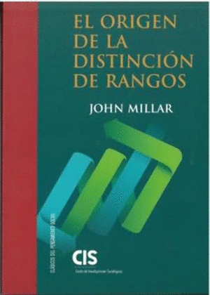 EL ORIGEN DE LA DISTINCIÓN DE RANGOS.