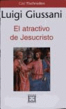 EL ATRACTIVO DE JESUCRISTO