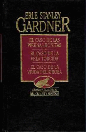 EL CASO DE LA BELLA PORDIOSERA / EL CASO DE LA HEREDERA SOLITARIA / EL CASO DE LA HUELLA LABIAL