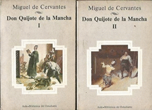 DON QUIJOTE DE LA MANCHA (TOMOS I Y II)