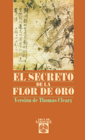 EL SECRETO DE LA FLOR DE ORO