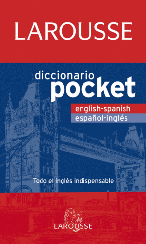 DICCIONARIO POCKET ENGLISH-SPANISH / ESPAÑOL-INGLÉS