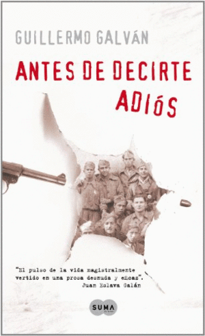 ANTES DE DECIRTE ADIÓS