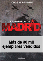 LA BATALLA DE MADRID (TAPA DURA)