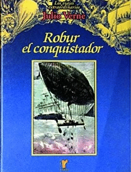 ROBUR EL CONQUISTADOR