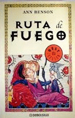 LA RUTA DE FUEGO