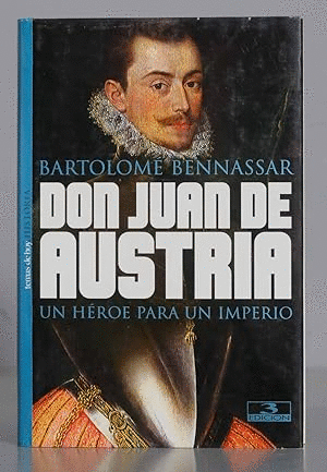 DON JUAN DE AUSTRIA (TAPA DURA)