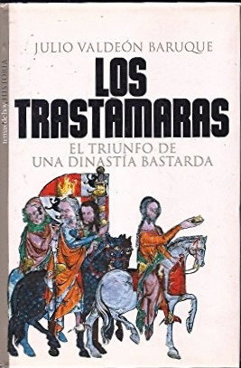 LOS TRASTÁMARAS (TAPA DURA)