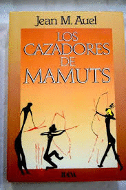 LOS CAZADORES DE MAMUTS