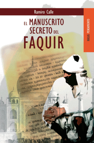 EL MANUSCRITO SECRETO DEL FAQUIR (PARTE SUPERIOR DEL LOMO ROZADA)