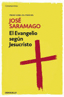 EL EVANGELIO SEGÚN JESUCRISTO / THE GOSPEL ACCORDING TO JESUS CHRIST