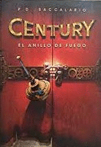 CENTURY I.EL ANILLO DE FUEGO (TAPA DURA)