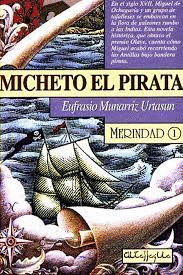MICHETO EL PIRATA