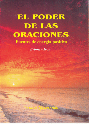 EL PODER DE LAS ORACIONES