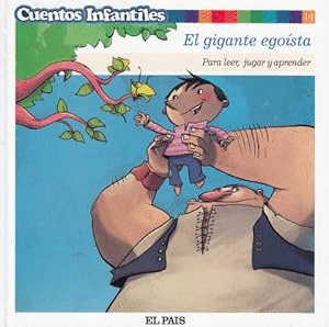 EL GIGANTE EGOÍSTA (TAPA DURA)