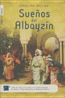 SUEÑOS DEL ALBAYZÍN (TAPA DURA)